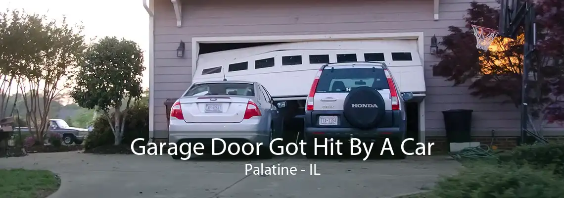 Garage Door Got Hit By A Car Palatine - IL