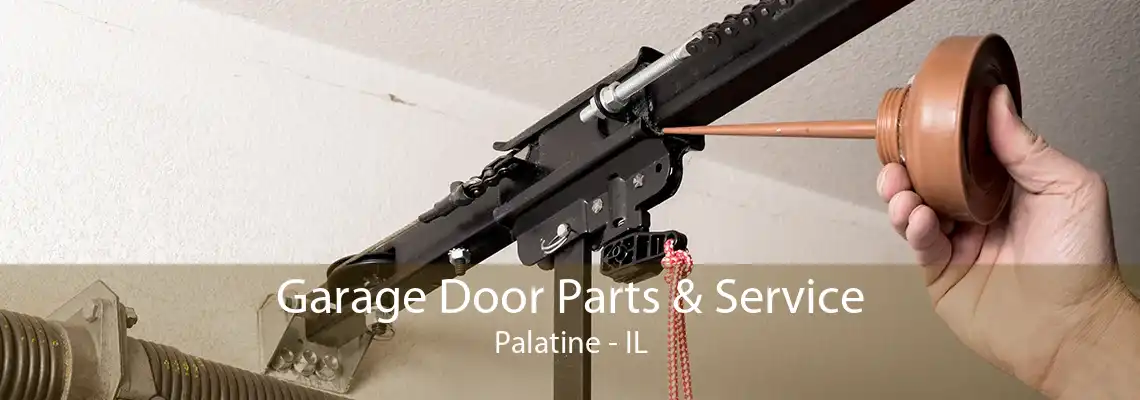 Garage Door Parts & Service Palatine - IL