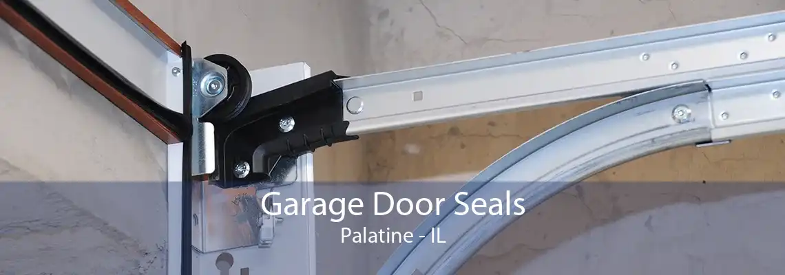 Garage Door Seals Palatine - IL