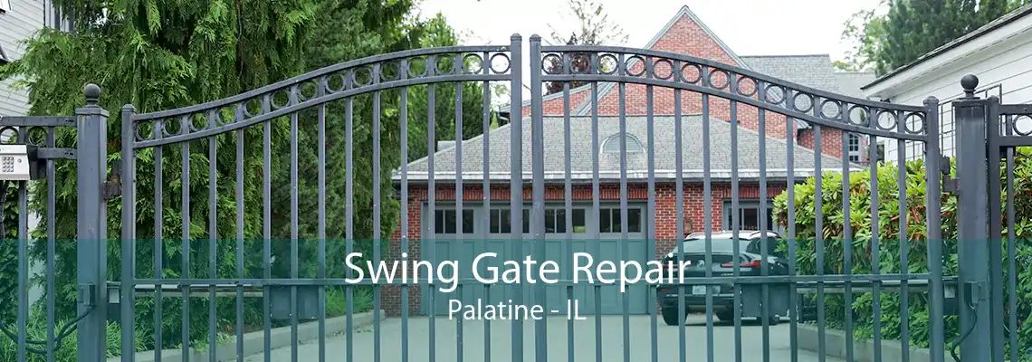 Swing Gate Repair Palatine - IL